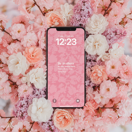 Do to Others as You Would Have Them Do to You Pink Floral Lockscreen
